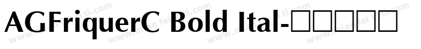 AGFriquerC Bold Ital字体转换